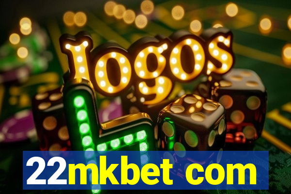 22mkbet com